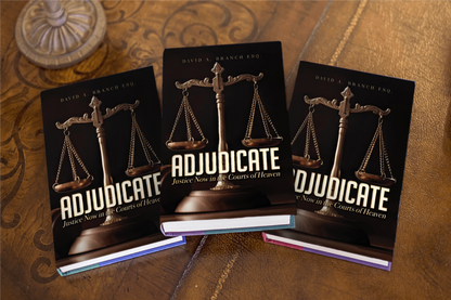 Adjudicate: Justice Now in the Courts of Heaven